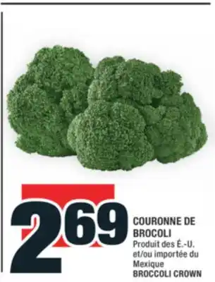 Super C COURONNE DE BROCOLI | BROCCOLI CROWN offer
