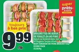 Super C BROCHETTES DE BOEUF, DE POULET OU DE PORC | BEEF, CHICKEN, OR PORK BROCHETTES, ECONO PACK offer