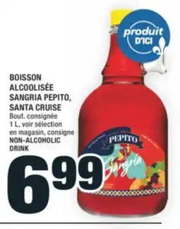Super C BOISSON ALCOOLISÉE SANGRIA PEPITO, SANTA CRUISE | NON-ALCOHOLIC DRINK offer