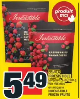 Super C FRUITS IRRÉSISTIBLE | FRUITS IRRÉSISTIBLE offer
