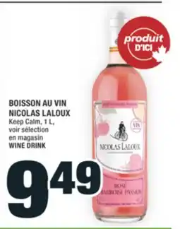 Super C BOISSON AU VIN NICOLAS LALOUX | WINE DRINK offer