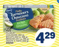 Marché Bonichoix PILLSBURY CHAUSSONS (383 g), BISCUITS (454 or 468 g), BRIOCHES (351 or 496 g) DOUGH offer