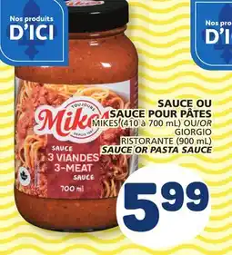 Marché Bonichoix MIKES (410 to 700 mL) OR GIORGIO RISTORANTE (900 mL) SAUCE OR PASTA SAUCE offer