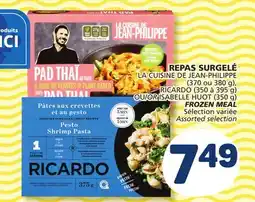 Marché Bonichoix LA CUISINE DE JEAN-PHILIPPE (370 ou 380 g), RICARDO (350 à 395 g) ISABELLE HUOT (350 g) FROZEN MEAL offer
