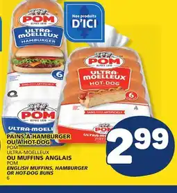 Marché Bonichoix POM ENGLISH MUFFINS, HAMBURGER OR HOT-DOG BUNS offer