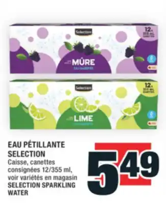 Super C EAU PÉTILLANTE SELECTION | SELECTION SPARKLING WATER offer