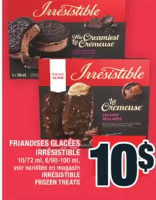 Super C FRIANDISES GLACÉES IRRÉSISTIBLE | IRRÉSISTIBLE FROZEN TREATS offer