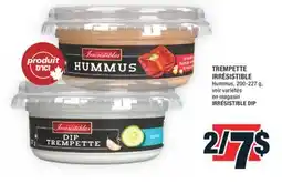 Super C TREMPETTE IRRÉSISTIBLE | IRRÉSISTIBLE DIP offer