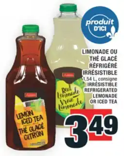 Super C LIMONADE OU THÉ GLACÉ RÉFRIGÉRÉ IRRÉSISTIBLE | IRRÉSISTIBLE REFRIGERATED LEMONADE OR ICED TEA offer
