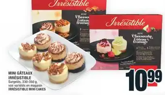 Super C MINI GÂTEAUX IRRÉSISTIBLE | IRRÉSISTIBLE MINI CAKES offer