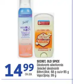 Uniprix SECRET, OLD SPICE Déodorants sélectionnés/Selected deodorants offer