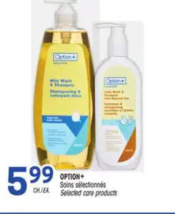 Uniprix OPTION+ Soins sélectionnés / Selected care products offer