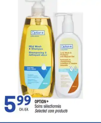 Uniprix OPTION+ Soins sélectionnés / Selected care products offer