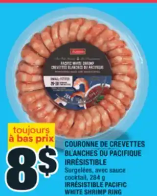 Super C COURONNE DE CREVETTES BLANCHES DU PACIFIQUE IRRÉSISTIBLE | IRRÉSISTIBLE PACIFIC WHITE SHRIMP RING offer