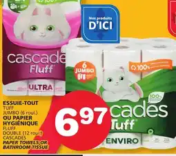 Marches Tradition CASCADES PAPER TOWELS OR BATHROOM TISSUE offer