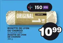 Marches Tradition LE SAUCIFLARD ROSETTE DE LYON OR CHORIZO offer
