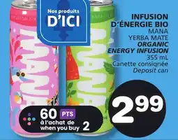 Marches Tradition MANA ORGANIC ENERGY INFUSION offer