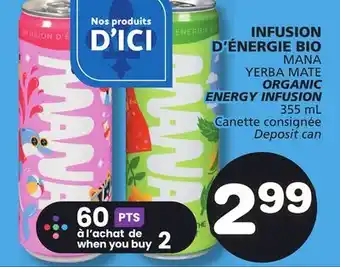 Marches Tradition MANA ORGANIC ENERGY INFUSION offer