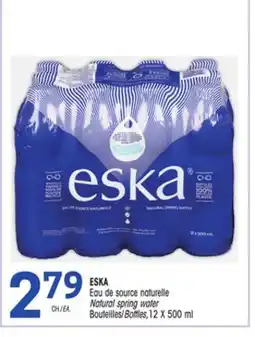 Uniprix ESKA Eau de source naturelle/ Natural spring water, Bouteilles/Bottles offer