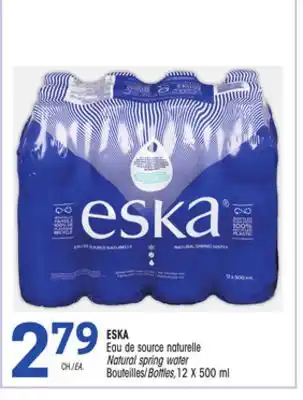 Uniprix ESKA Eau de source naturelle/ Natural spring water, Bouteilles/Bottles offer