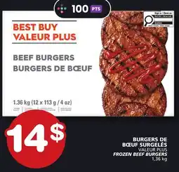 Marches Tradition VALEUR PLUS FROZEN BEEF BURGERS offer