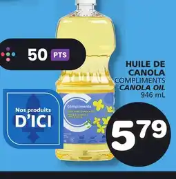 Marches Tradition COMPLIMENTS CANOLA OIL offer