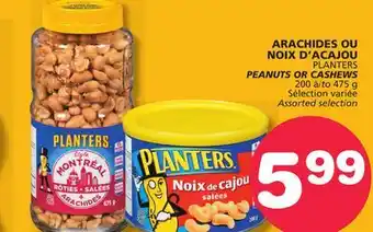 Marches Tradition PLANTERS PEANUTS OR CASHEWS offer