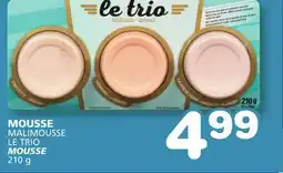 Marches Tradition MALIMOUSSE LE TRIO MOUSSE offer