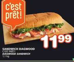 Marches Tradition C'EST PRÊT! DAGWOOD SANDWICH offer