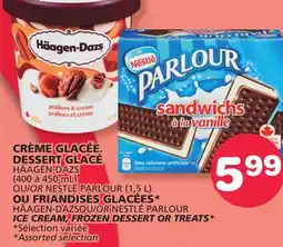 Marches Tradition HÄAGEN-DAZS OR NESTLÉ PARLOUR ICE CREAM, FROZEN DESSERT OR TREATS offer