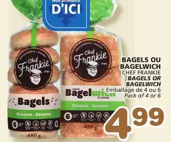 Marches Tradition CHEF FRANKIE BAGELS OR BAGELWICH offer