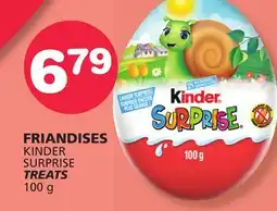 Marches Tradition KINDER SURPRISE TREATS offer