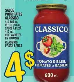 Marche Ami SAUCE POUR PÂTES CLASSICO | CLASSICO PASTA SAUCE offer
