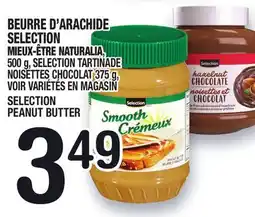 Marche Ami BEURRE D'ARACHIDE SELECTION | SELECTION PEANUT BUTTER offer