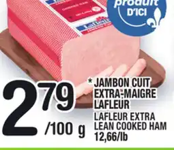 Marche Ami JAMBON CUIT EXTRA‑MAIGRE LAFLEUR | LAFLEUR EXTRA LEAN COOKED HAM offer