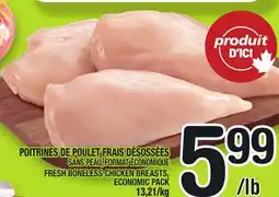 Marche Ami POITRINES DE POULET FRAIS DÉSOSSÉES | FRESH BONELESS CHICKEN BREASTS offer