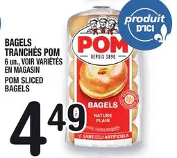 Marche Ami BAGELS TRANCHÉS POM | POM SLICED BAGELS offer