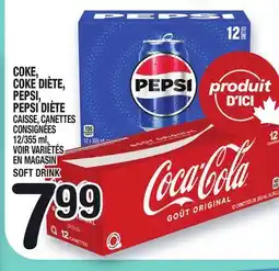 Marche Ami COKE, COKE DIÈTE, PEPSI, PEPSI DIÈTE | SOFT DRINK offer