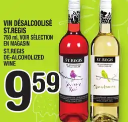 Marche Ami VIN DÉSALCOOLISÉ ST.REGIS | ST.REGIS DE-ALCOHOLIZED offer