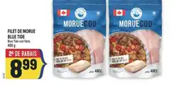 Marché Adonis FILET DE MORUE BLUE TIDE | BLUE TIDE COD FILETS offer