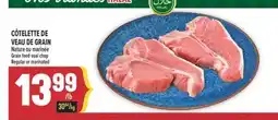 Marché Adonis CÔTELETTE DE VEAU DE GRAIN | GRAIN FEED VEAL CHOP offer