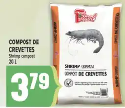 Marché Adonis FLORAL COMPOST DE CREVETTES | FLORAL SHRIMP COMPOST offer
