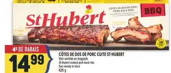 Marché Adonis CÔTES DE DOS DE PORC CUITE ST-HUBERT | ST-HUBERT COOKED PORK BACK RIBS offer
