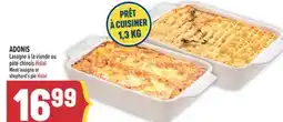 Marché Adonis ADONIS LASAGNE À LA VIANDE OU PÂTÉ CHINOIS HALAL | ADONIS MEAT LASAGNA OR SHEPHARD'S PIE HALAL offer