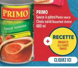 Marché Adonis PRIMO SAUCE À PÂTES | PRIMO PASTA SAUCE offer