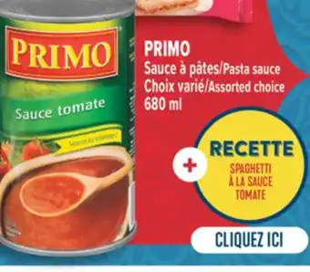 Marché Adonis PRIMO SAUCE À PÂTES | PRIMO PASTA SAUCE offer