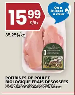 Rachelle-Bery Grocery LES VIANDES BIOLOGIQUES DE CHARLEVOIX FRESH BONELESS ORGANIC CHICKEN BREASTS offer