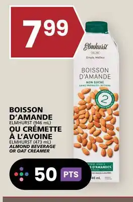 Rachelle-Bery Grocery ELMHURST (946 mL) OR ELMHURST (473 mL) ALMOND BEVERAGE OR OAT CREAMER offer