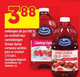 Maxi MÉLANGES DE JUS 100 % OU COCKTAIL AUX OCEAN SPRAY | JUICE OR COCKTAIL, 1,77/1.89 L offer