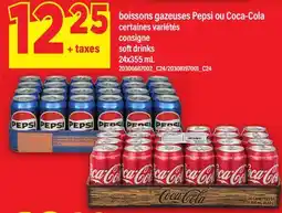 Maxi BOISSONS GAZEUSES PEPSI OU COCA-COLA | SOFT DRINKS, 24x355 mL offer